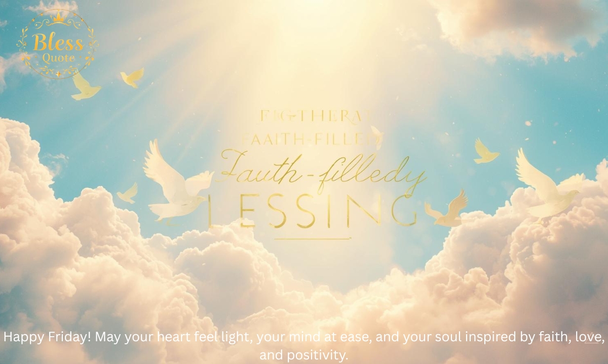 lighthearted-and-faith-filled-friday-blessings