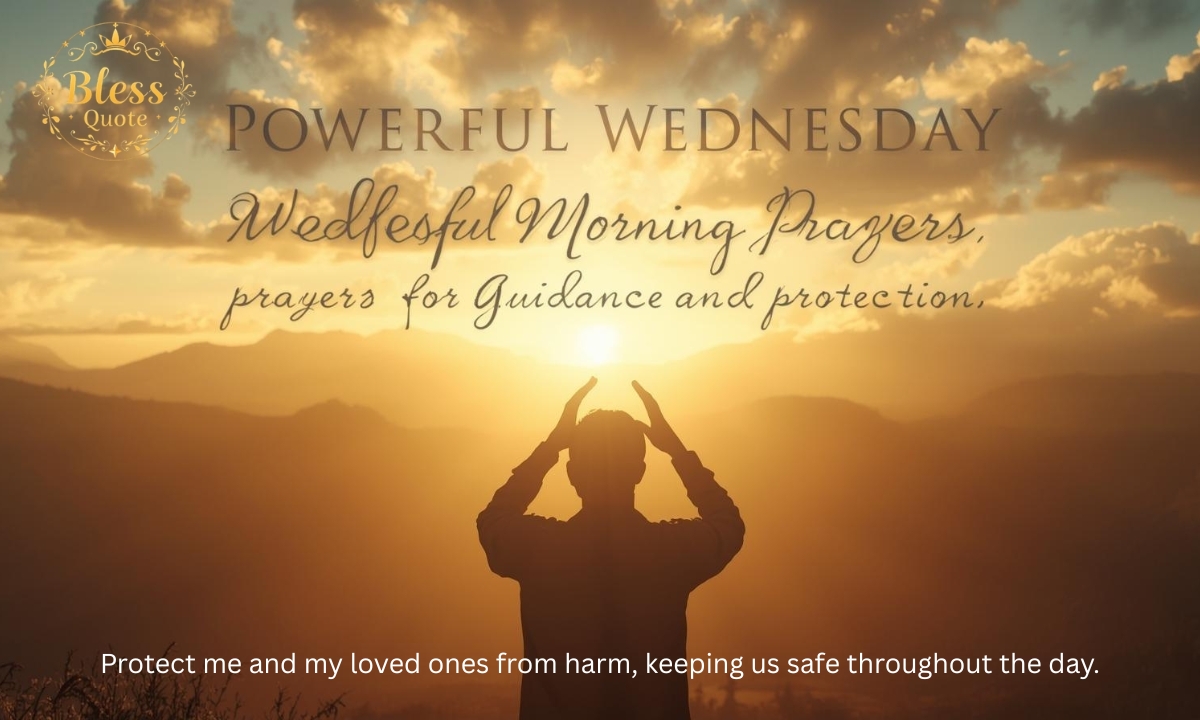 powerful-wednesday-morning-prayers-for-guidance-and-protection 