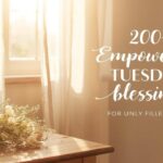 200+empowering-tuesday-blessings-for-a-joy-filled-start