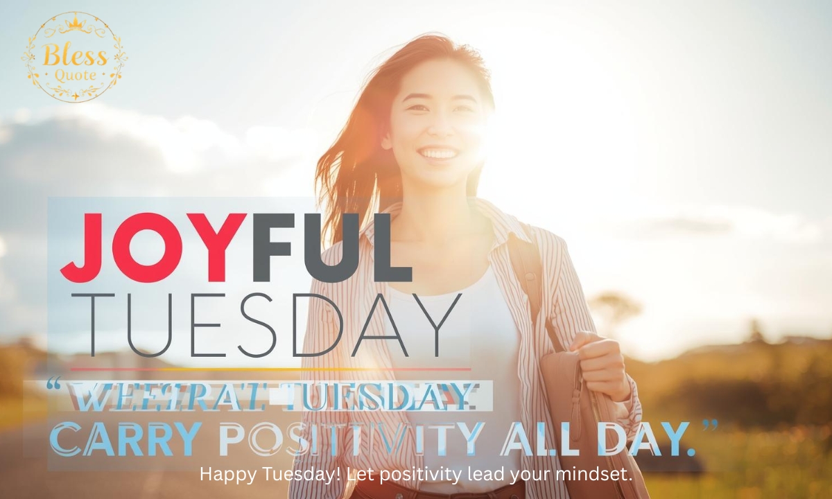 joyful-tuesday-greetings-that-carry-positivity-all-day