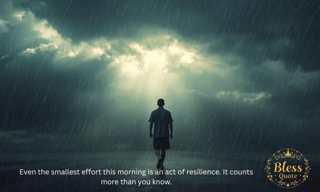 good-morning-quotes-for-tough-days